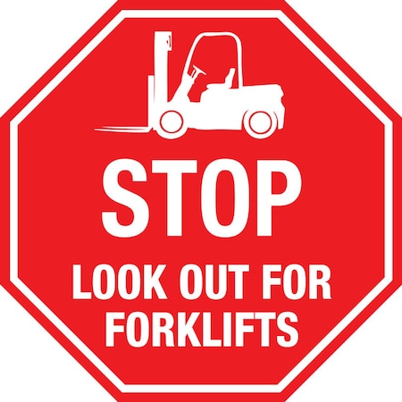 Creative Safety Supply Stop Look Out For Forklifts, Floor Sign, 12in x 12in FS20013-12