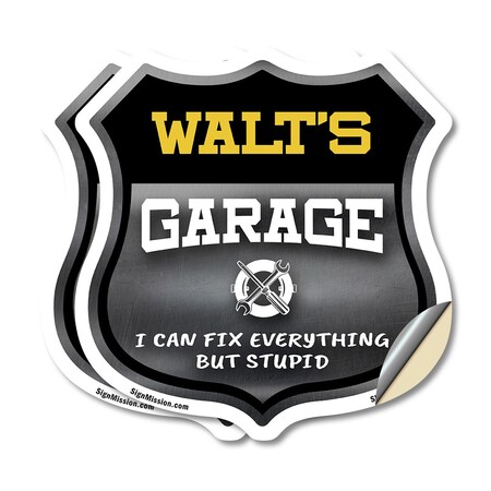 Signmission Walt's Garage I Can Fix Everything But Stupid, 4 inch X 4 inch, Vinyl Decal, 2PK SHI-D-2PACK-4-490-WALT