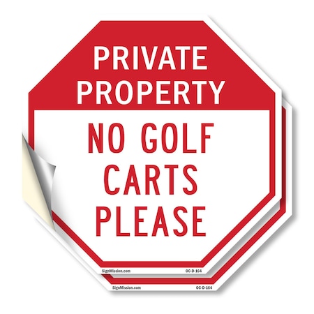 Signmission Private Property No Golf Carts Plea, 6 inch X 6 inch, Vinyl Decal, 2PK OC-D-2PACK-6-164