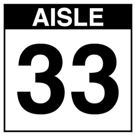 5S Supplies Warehouse Aisle 33 Sign - 24in x 24in - DOUBLE - NONE - PVC AISLE33-24X24-DOUBLE-NONE