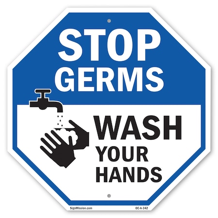 Signmission Stop Germs Wash Your Hands, 10 Inch X 10 Inch, Aluminum Metal Signs OC-A-10-342