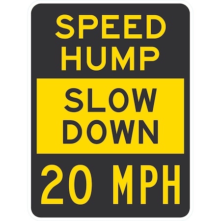 Lyle Slow Down 20 MPH, 18x24, Engineer Grade, Yellow G-10157-EG_18x24
