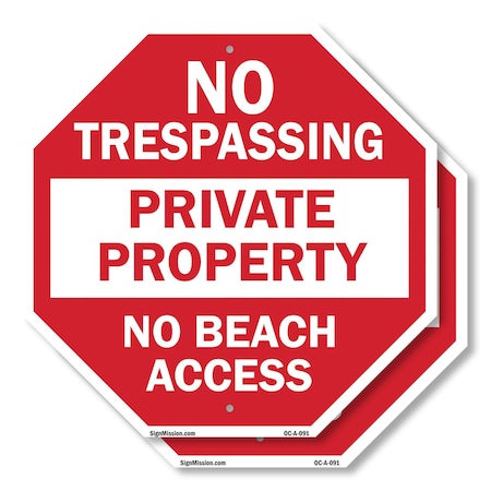 Signmission No Trespassing Private Property No, 10 inch X 10 inch, Aluminum Metal Signs, 2PK OC-A-2PACK-10-91