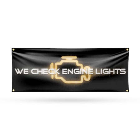 Signmission We Check Engine Lights, 18 Inch x 48 Inch, Vinyl Banner B-30928