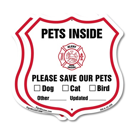 Signmission Pets Inside Shield Sign Alert Please Sav, 12 inch X 12 inch, Aluminum Metal Sign, 2PK SHI-A-2PACK-12-429