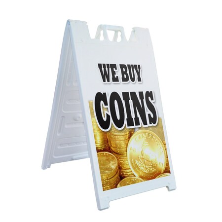 Signmission We Buy Coins, A-Frame & 2 Sign Inserts, Heavy-Duty Plastic Frame SBHD-C-2436-We Buy Coins