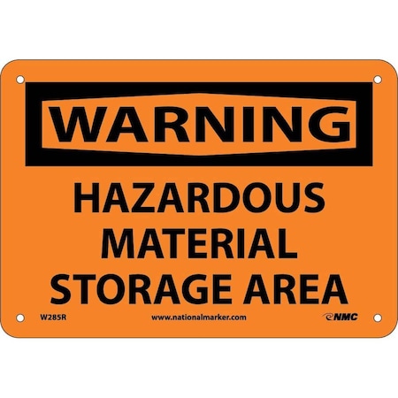 Nmc Warning Hazardous Material Storage Area Sign, W285R W285R