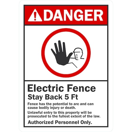 Lyle Electric Fence Stay Back 5 Ft. Authorized Personnel, 10x14, Non-Reflective, White G-1251-ND_10x14