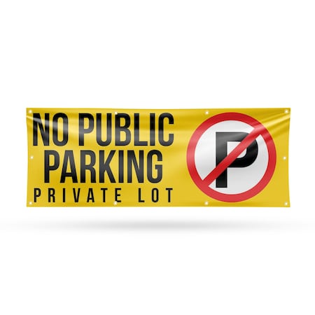 Signmission No Public Parking Private Lot, 36 Inch x 96 Inch, Vinyl Banner B-96-30757