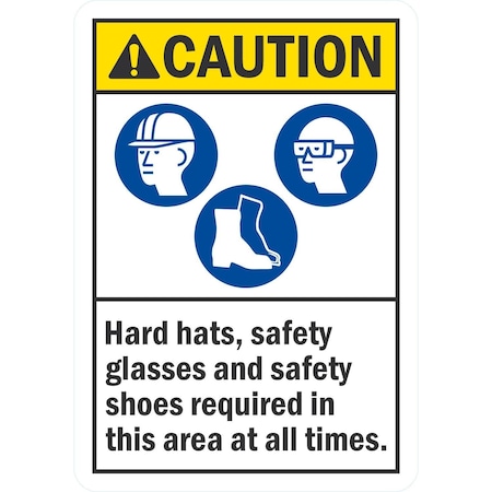Lyle Hard Hats, Safety Glasses And Safety Shoes Required In This, 5x7, Non-Reflective, White G-16909-ND_5x7