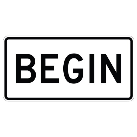 Sign Solutions Usa Traffic Sign, 24 in Width, Aluminum Sign, Horizontal Rectangle DUS12HWT2412M4-14