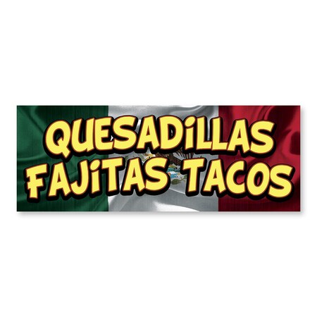 Signmission Quesadillas Fajitas Tacos, 24 Inch, Decal D-24-30417