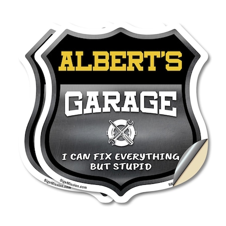 Signmission Albert's Garage I Can Fix Everything But Stupid, 18 inch X 18 inch, Vinyl Decal, 2PK SHI-D-2PACK-18-490-ALBERT
