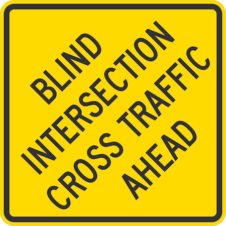 Lyle Blind Intersection Cross Traffic Ahead, 30x30, High Intensity Prismatic, Yellow G-15272-HI_30x30