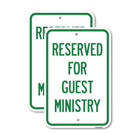 Signmission Reserved for Guest Ministry, 18'' X 24'' 2 Signs, Heavy Gauge Aluminum, 2PK A-1824-2PACK-23197