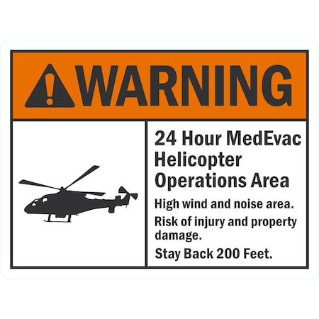 Lyle 24 Hour MedEvac Helicopter Operations Area High Wind, 24x18, Non-Reflective, White G-12154-NA_24x18