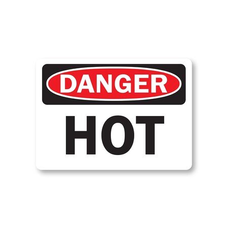 Signmission Danger Sign-Hot-10in x 14in OSHA Safety Sign, 14" H, DS-Hot DS-Hot