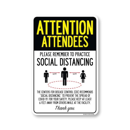 Signmission Public Safety Sign, Attendees Practice Social Distancing, 18in X 12in Decal, OS-NS-D-1218-25398 OS-NS-D-1218-25398