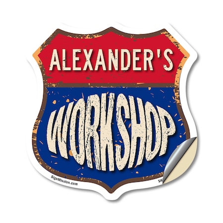 Signmission Alexander's Workshop, 12 Inch X 12 Inch, Vinyl Decal SHI-D-12-489-ALEXANDER