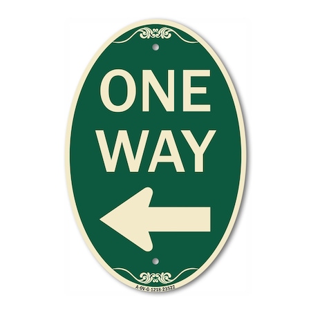 Signmission One Way Sign Left Arrow, 12 Inch X 18 Inch Architectural Oval, Heavy Gauge Aluminum A-OV-G-1218-23522