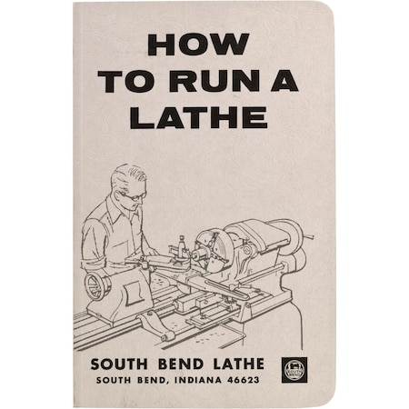 South Bend How to Run a Lathe - English Version SBCE3450