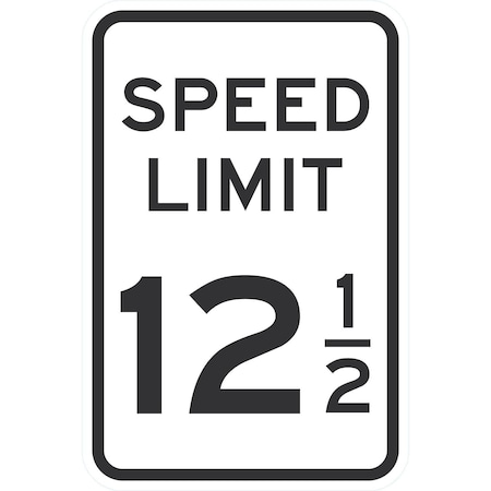 Lyle Speed Limit 12 1/2, 12x18, High Intensity Prismatic, White G-4424-HI_12x18