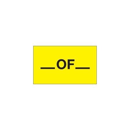 Bubblefast 3 x 5'' - ''_ Of _'' Fluorescent Yellow Labels BFDL1117