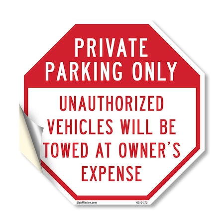 Signmission Private Parking Only Unauthorized V, 18 Inch X 18 Inch, Vinyl Decal OC-D-18-173