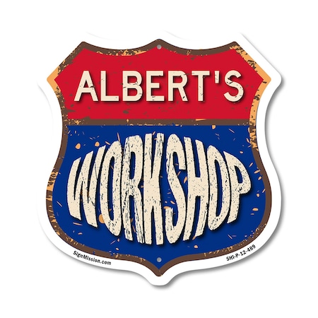 Signmission Albert's Workshop, 12 Inch X 12 Inch, Plastic Sign SHI-P-12-489-ALBERT