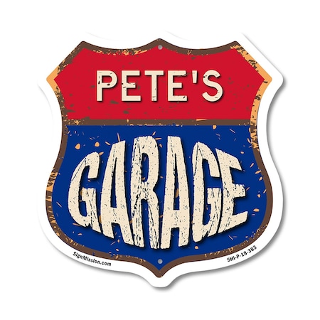 Signmission Pete's Garage, 18 Inch X 18 Inch, Plastic Sign SHI-P-18-383-PETE