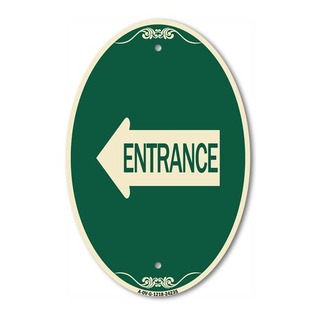Signmission Left Arrow Entrance, 12 Inch X 18 Inch Architectural Oval, Heavy Gauge Aluminum A-OV-G-1218-24235