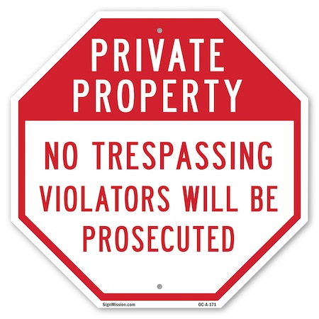 Signmission Private Property No Trespassing Vio, 10 Inch X 10 Inch, Aluminum Metal Signs OC-A-10-171