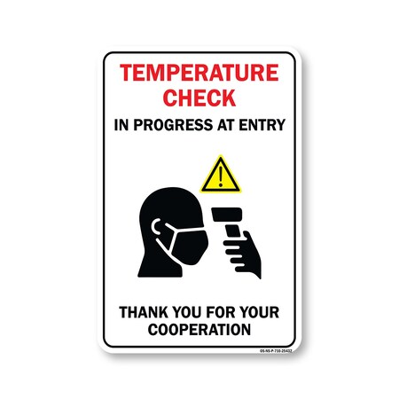 Signmission Public Safety, Temperature Check In Progress At Entry, 10in X 7in Rigid Plastic, OS-NS-P-710-25432 OS-NS-P-710-25432