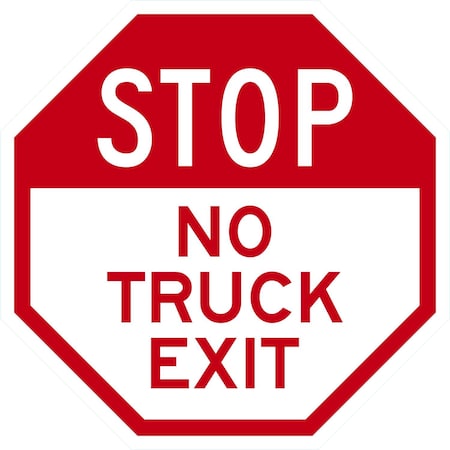 Lyle STOP, No Truck Exit, 12x12, High Intensity Prismatic, White G-2103-HI_12x12