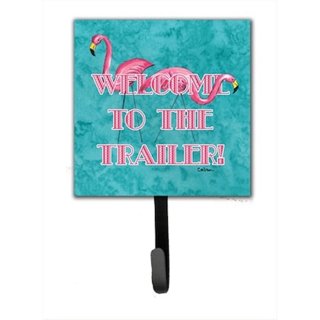 Carolines Treasures 4.25 x 7 in. Welcome to the trailer Leash Or Key Holder 8757SH4