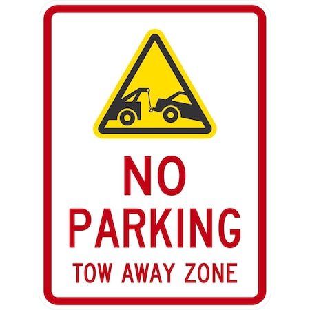 Lyle No Parking Tow Away Zone with Graphic, 18x24, Non-Reflective, White G-11054-NA_18x24