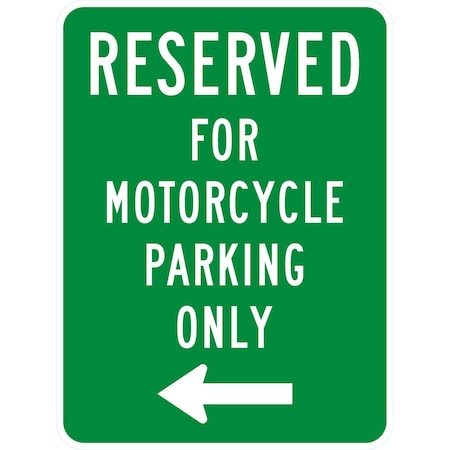 Lyle Reserved For Motorcycle Parking Only <----, 18x24, Non-Reflective, Green G-11343-NA_18x24
