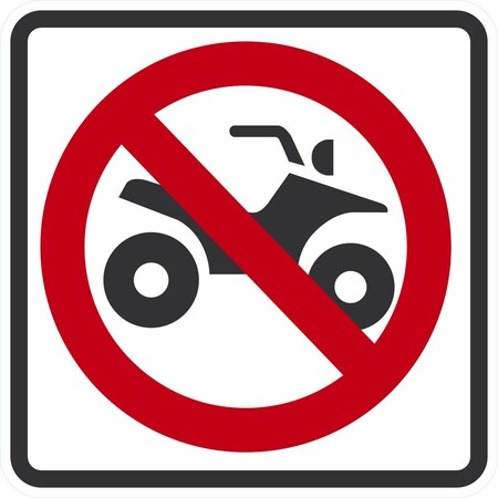 Lyle No All-Terrain Vehicles (No ATVs), 30x30, High Intensity Prismatic, White G-15596-HI_30x30