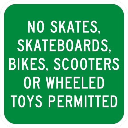 Lyle No Skates, Skateboards, Bikes, Scooters Or Wheeled, 12x12, High Intensity Prismatic, Green G-2363-HI_12x12