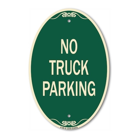 Signmission No Parking Sign No Truck Parking, 12 Inch X 18 Inch Architectural Oval, Heavy Gauge Aluminum A-OV-G-1218-23661