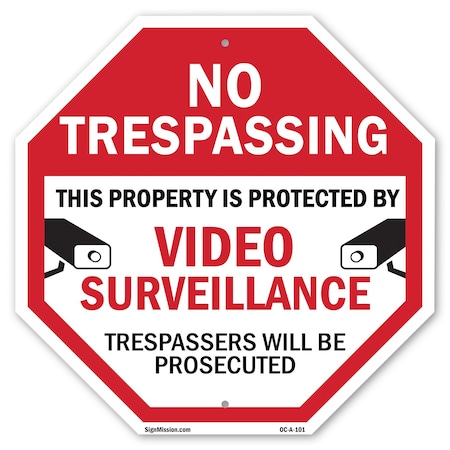 Signmission No Trespassing This Property Is Pro, 10 Inch X 10 Inch, Aluminum Metal Signs OC-A-10-101
