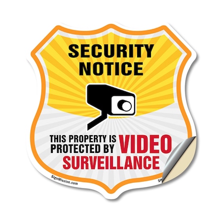 Signmission Security Notice Shield Sign This Propert, 12 Inch X 12 Inch, Vinyl Decal SHI-D-12-462