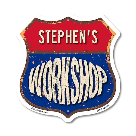 Signmission Stephen's Workshop, 12 Inch X 12 Inch, Plastic Sign SHI-P-12-489-STEPHEN