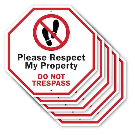 Signmission Please Respect My Property Do Not T, 10 inch X 10 inch, Aluminum Metal Signs, 5PK OC-A-5Pack-10-128