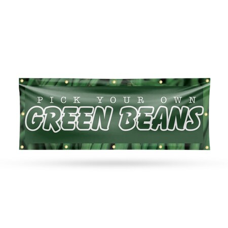 Signmission Pick Your Own Green Beans, 48 Inch x 120 Inch, Vinyl Banner B-120-30792