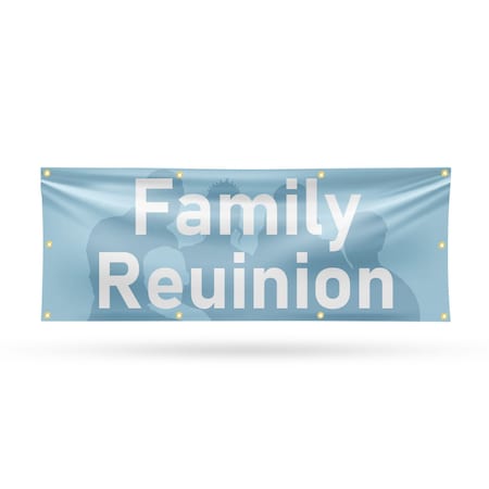 Signmission Family Reunion, 36 Inch x 96 Inch, Vinyl Banner B-96-30571
