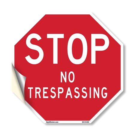 Signmission Stop No Trespassing, 18 Inch X 18 Inch, Vinyl Decal OC-D-18-264