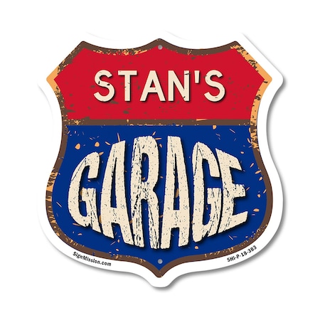 Signmission Stan's Garage, 18 Inch X 18 Inch, Plastic Sign SHI-P-18-383-STAN