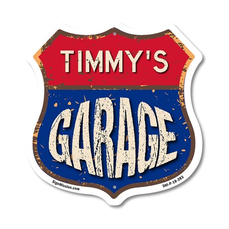 Signmission Timmy's Garage, 18 Inch X 18 Inch, Plastic Sign SHI-P-18-383-TIMMY