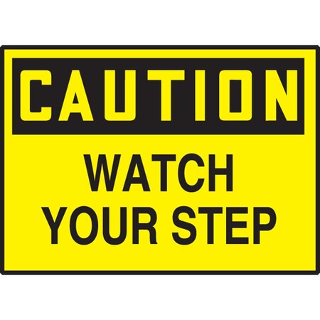 Accuform OSHA CAUTION SAFETY LABEL WATCH YOUR LSTF601VSP
